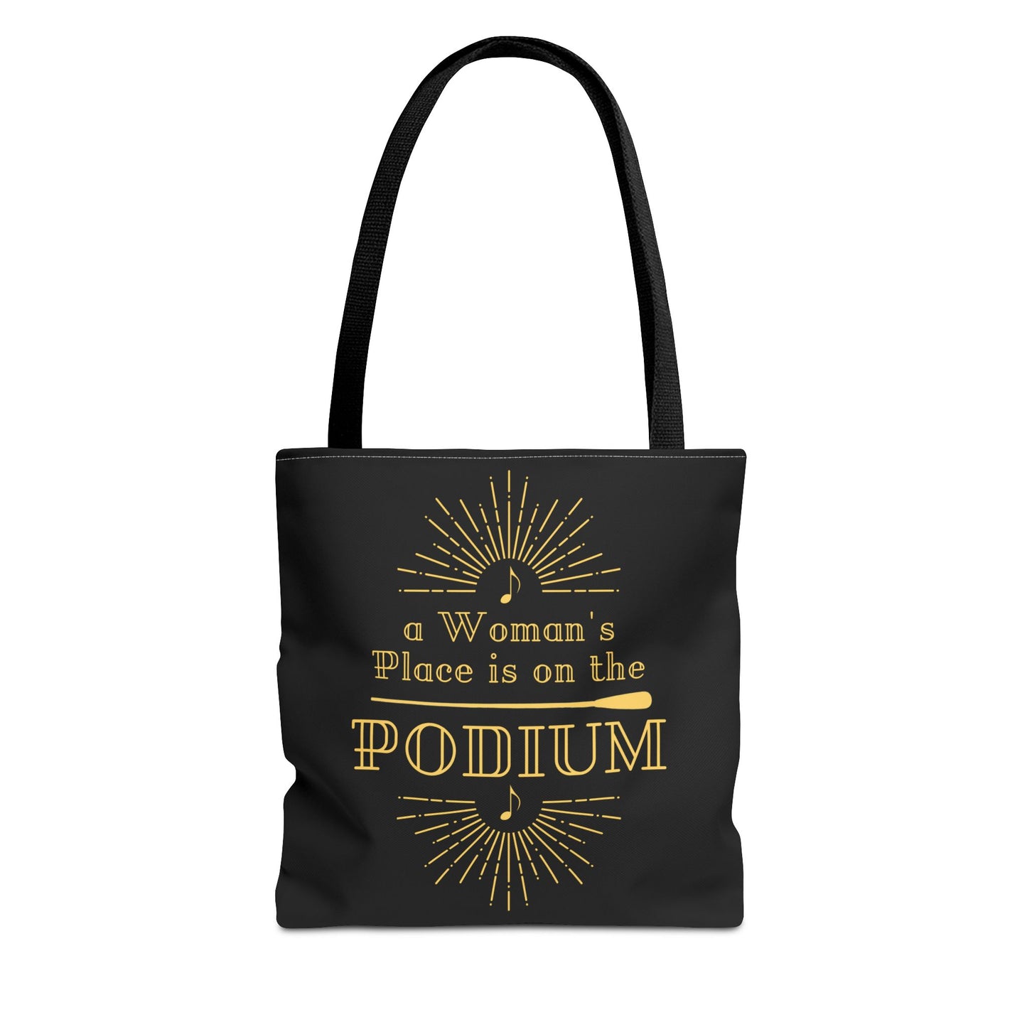 A Woman's Place is on the Podium Tote Bag