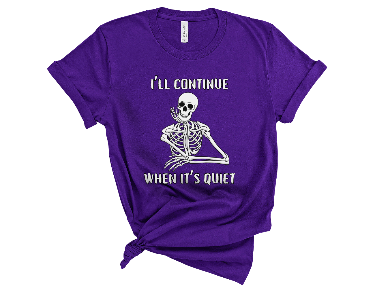 I'll Continue When It's Quiet Unisex Tee, Funny T-Shirt for Teachers, Gift for Teachers, Parents, Educators, School Staff