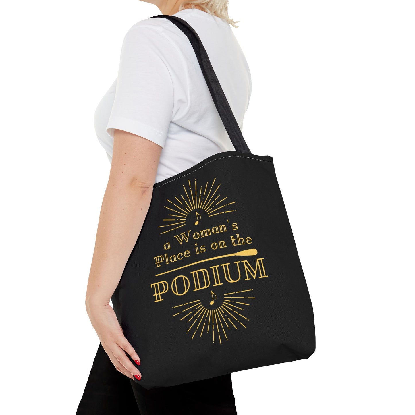 A Woman's Place is on the Podium Tote Bag