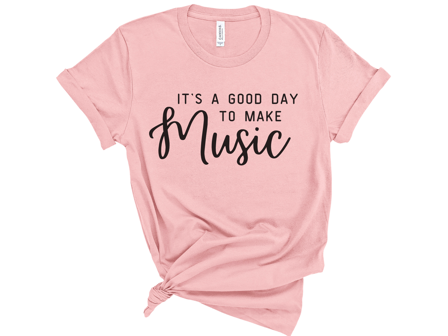 It's A Good Day To Make Music Unisex T-Shirt