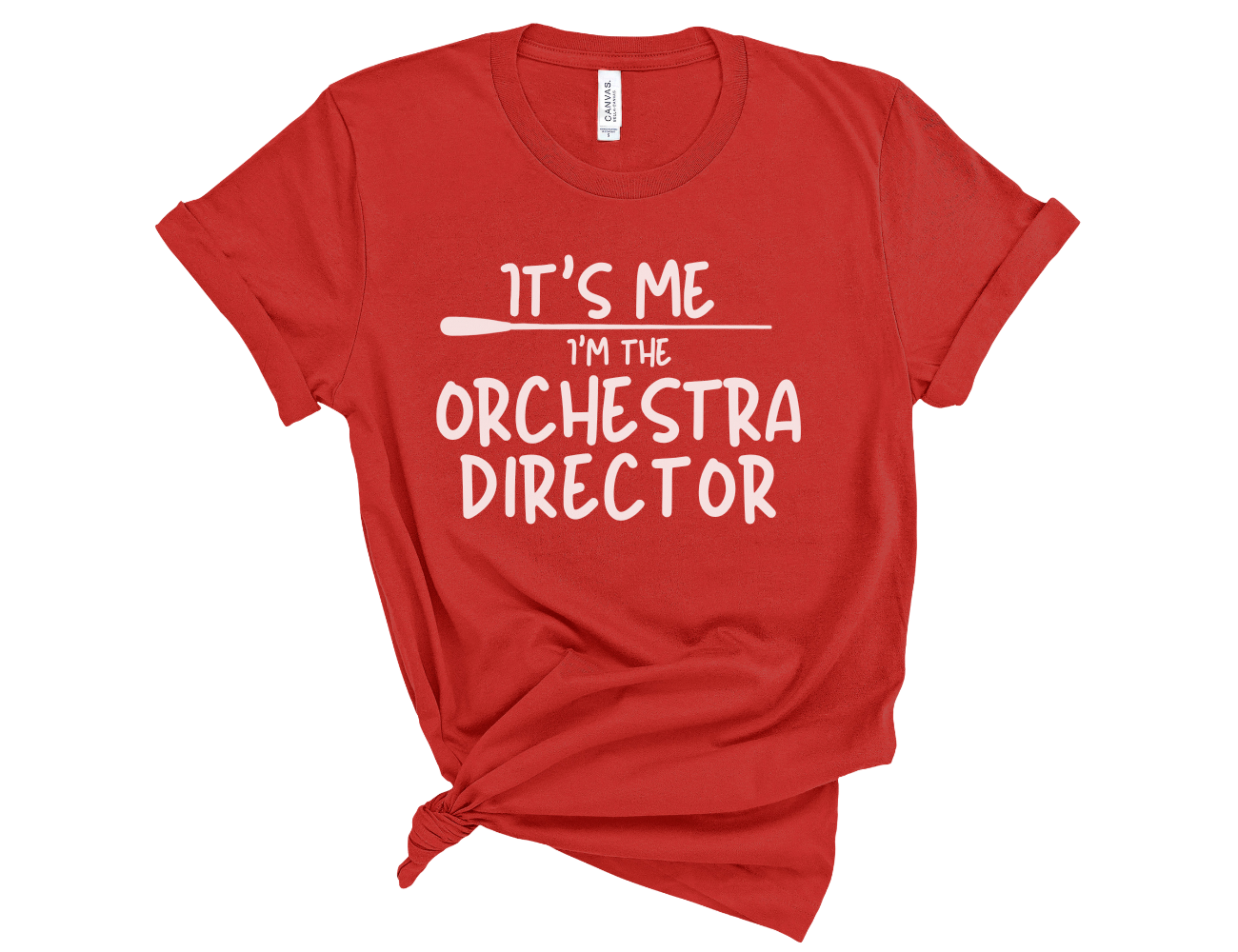 It's Me. I'm the ORCHESTRA DIRECTOR Unisex T-Shirt
