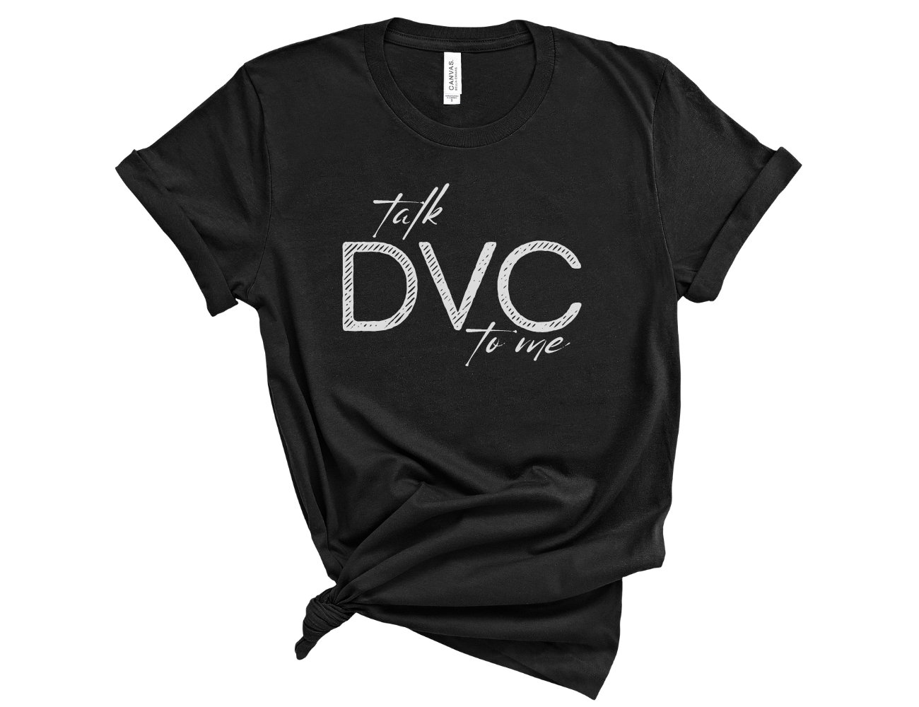 Talk DVC to Me Unisex T-Shirt
