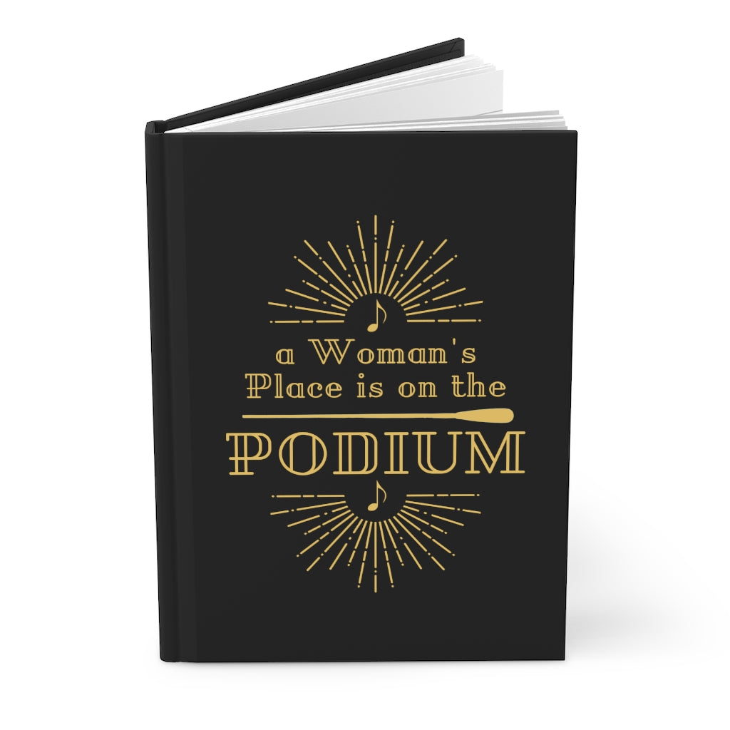 A Woman's Place is on the Podium Vintage Look Hardcover Journal