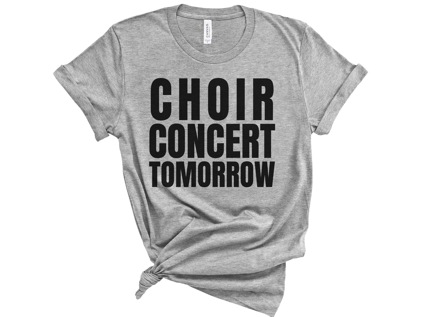 Choir Concert Tomorrow Unisex T-Shirt