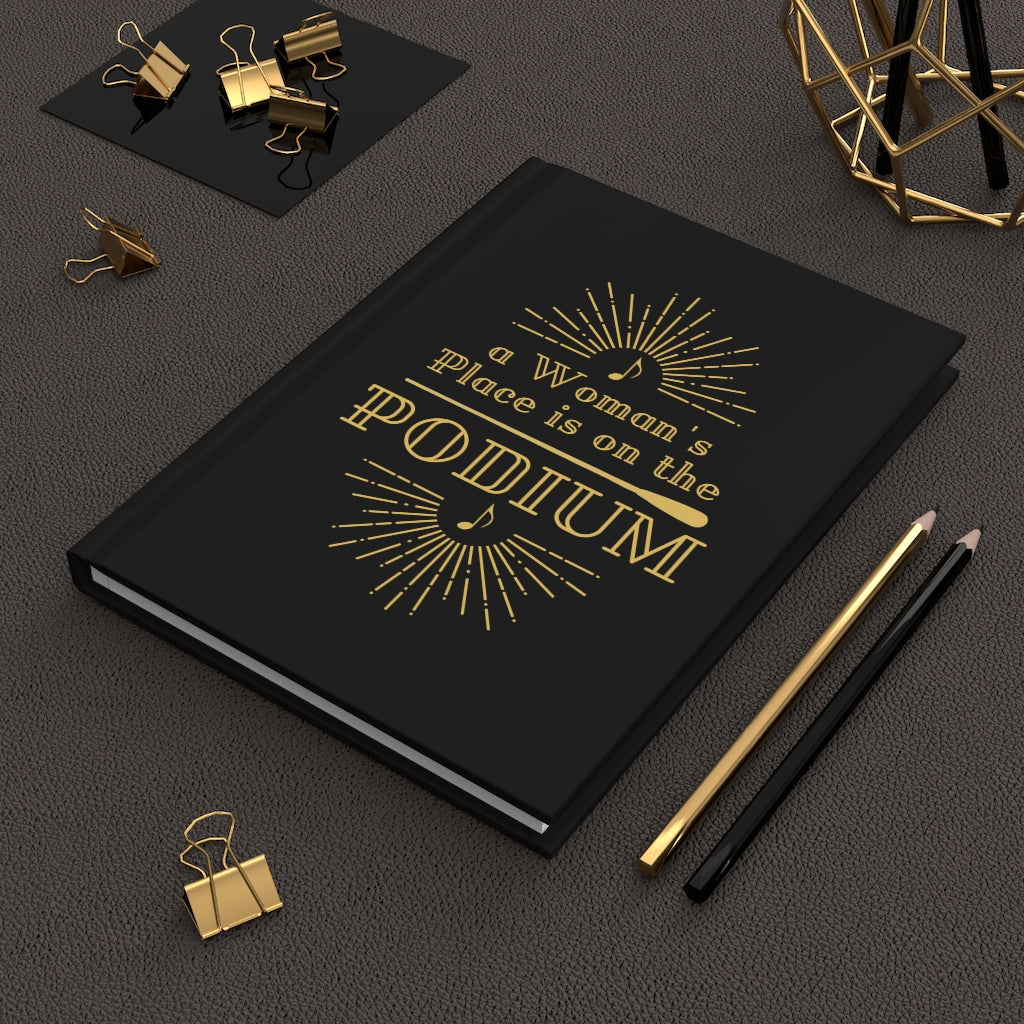A Woman's Place is on the Podium Vintage Look Hardcover Journal