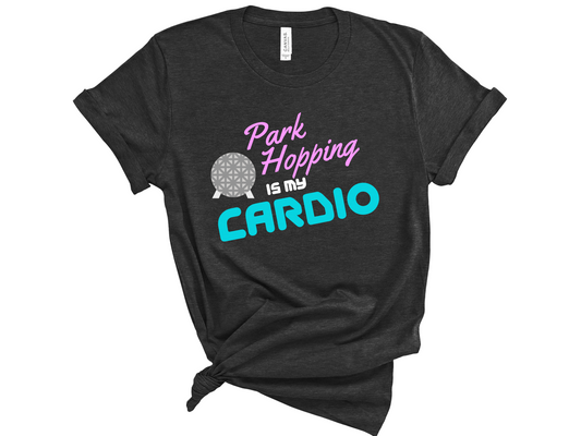 Park Hopping Is My Cardio Unisex T-Shirt