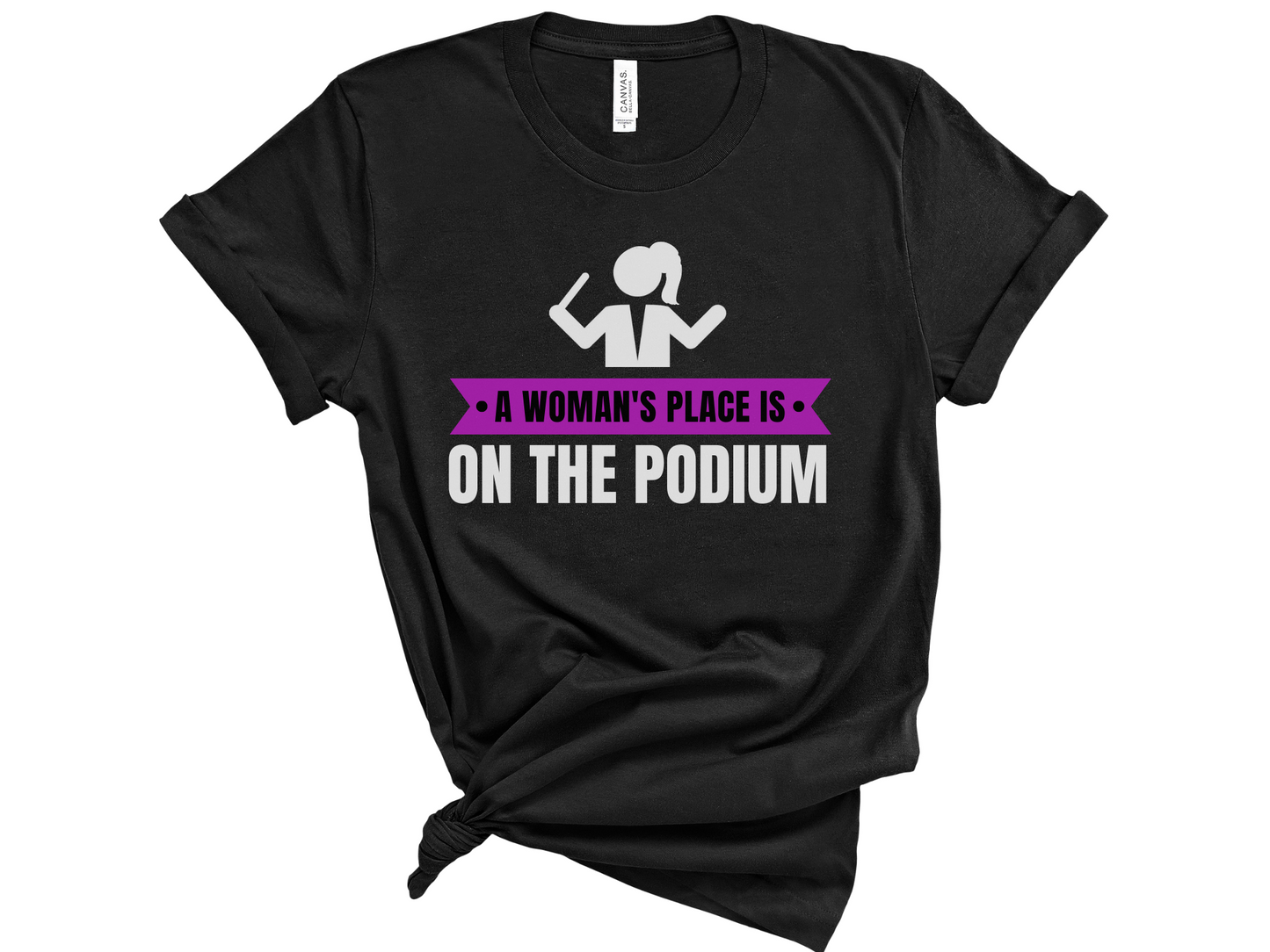 A Woman's Place is on the Podium Unisex T-Shirt